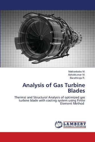 Cover image for Analysis of Gas Turbine Blades