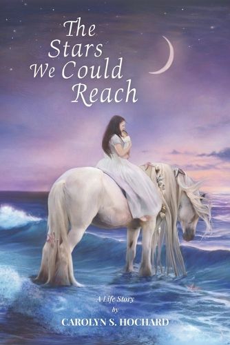 Cover image for The Stars We Could Reach