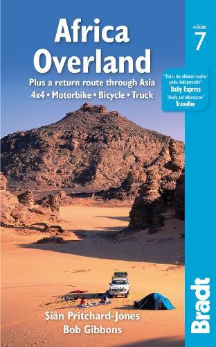 Africa Overland: plus a return route through Asia - 4x4* Motorbike* Bicycle* Truck