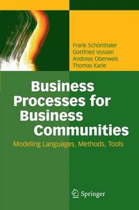 Cover image for Business Processes for Business Communities: Modeling Languages, Methods, Tools