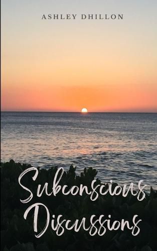 Cover image for Subconscious Discussions