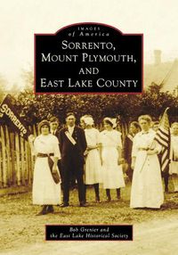 Cover image for Sorrento, Mount Plymouth, and East Lake County