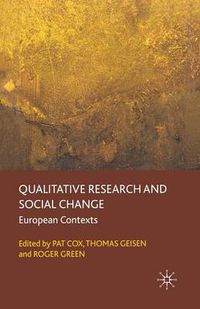 Cover image for Qualitative Research and Social Change: European Contexts