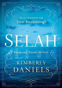 Cover image for Selah: Pause And Think On This