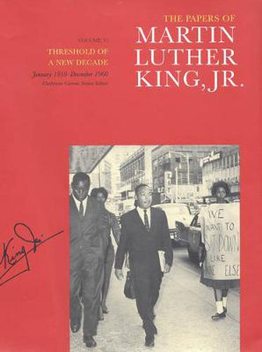 The Papers of Martin Luther King, Jr., Volume V: Threshold of a New Decade, January 1959-December 1960