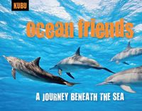 Cover image for Ocean Friends: A Journey Beneath the Sea
