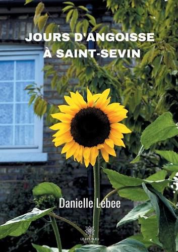 Cover image for Jours d'angoisse a Saint-Sevin