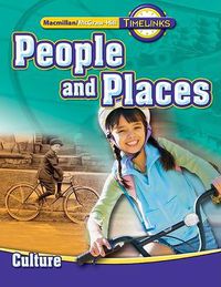 Cover image for Timelinks: Second Grade, People and Places-Unit 1 Culture Student Edition