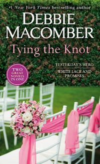 Cover image for Tying The Knot: A 2-in-1 Collection