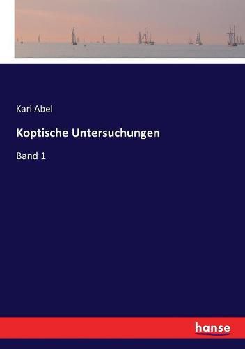 Cover image for Koptische Untersuchungen: Band 1