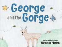 Cover image for George and the Gorge