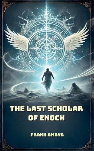 Cover image for The Last Scholar of Enoch