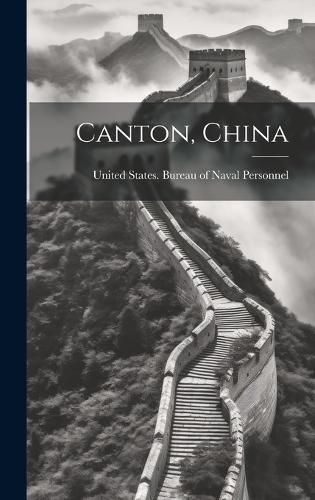 Cover image for Canton, China