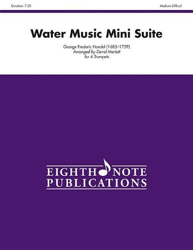 Cover image for Water Music Mini Suite: Score & Parts