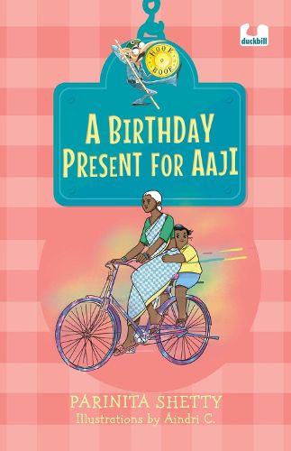 Cover image for A Birthday Present for Aaji (Hook Books)