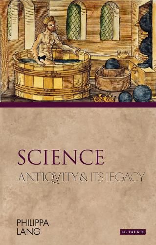 Cover image for Science: Antiquity and its Legacy