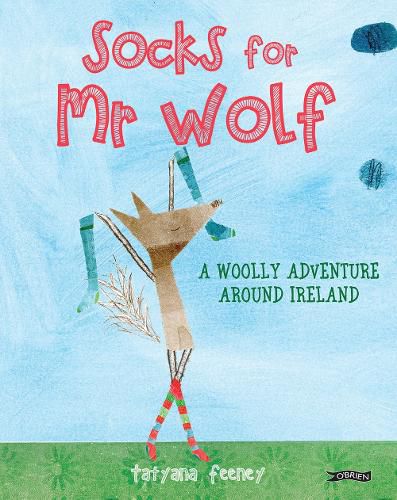 Cover image for Socks for Mr Wolf: A Woolly Adventure Around Ireland