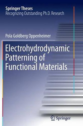 Cover image for Electrohydrodynamic Patterning of Functional Materials