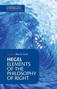 Cover image for Hegel: Elements of the Philosophy of Right