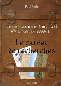 Cover image for Je connais un endroit ou il n'y a rien au dessus