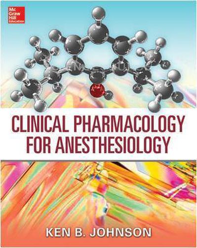 Cover image for Clinical Pharmacology for Anesthesiology