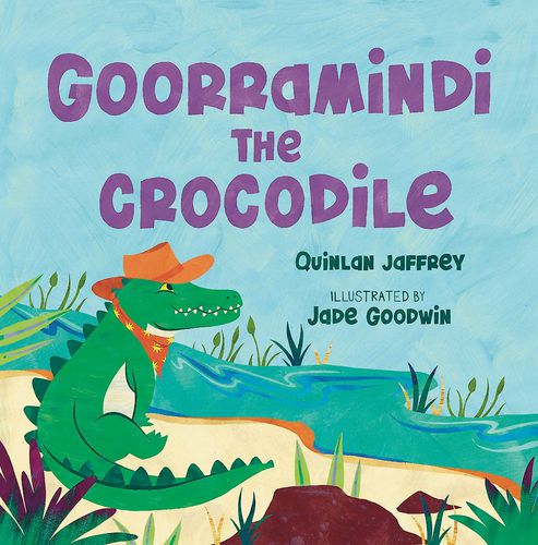 Cover image for Goorramindi the Crocodile