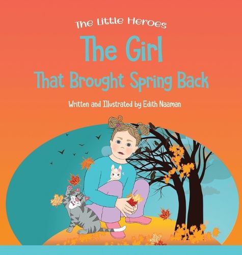 Cover image for The Girl That Brought Spring Back