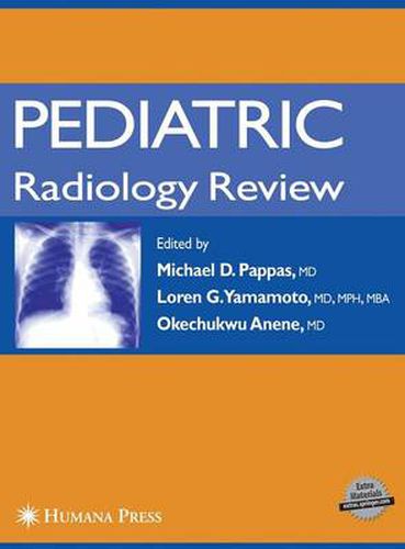 Pediatric Radiology Review