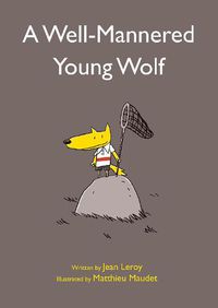 Cover image for Well-Mannered Young Wolf