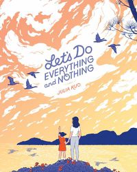 Cover image for Let's Do Everything and Nothing