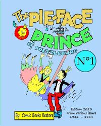 Cover image for The Pie-face Prince of Pretzleburg. N?1