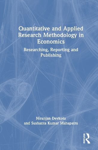 Cover image for Quantitative and Applied Research Methodology in Economics