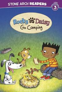 Cover image for Rocky and Daisy Go Camping