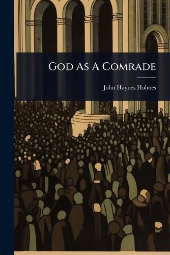 Cover image for God As A Comrade