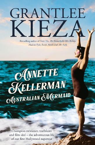 Cover image for Annette Kellerman, Australian Mermaid