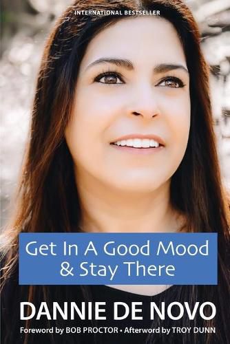 Cover image for Get in a Good Mood & Stay There