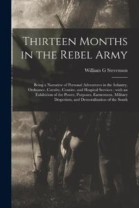 Cover image for Thirteen Months in the Rebel Army