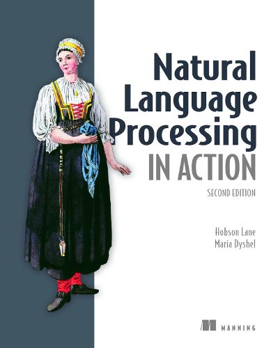 Cover image for Natural Language Processing in Action, Second Edition