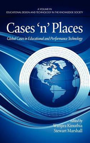 Cover image for Cases 'N' Places: Global Cases in Educational and Performance Technology