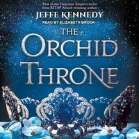 Cover image for The Orchid Throne Lib/E