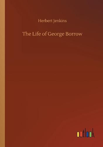 The Life of George Borrow