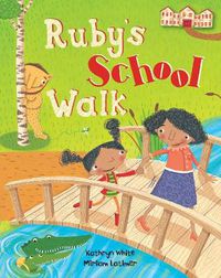 Cover image for Ruby's School Walk