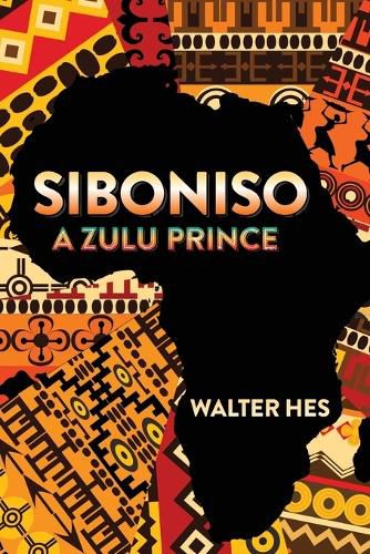 Cover image for Siboniso a Zulu Prince