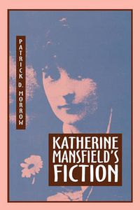 Cover image for Katherine Mansfield's Fiction
