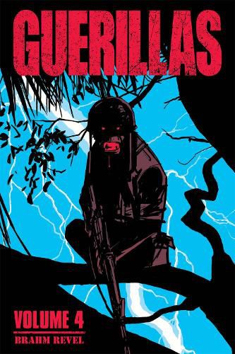 Guerillas Volume 4