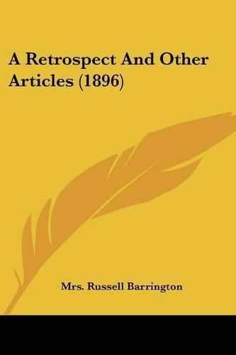 A Retrospect and Other Articles (1896)