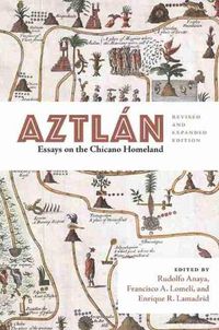 Cover image for Aztlan: Essays on the Chicano Homeland