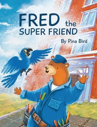 Cover image for Fred the Super Friend