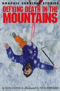 Cover image for Defying Death in the Mountains