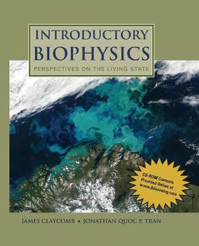 Cover image for Introductory Biophysics: Perspectives On The Living State